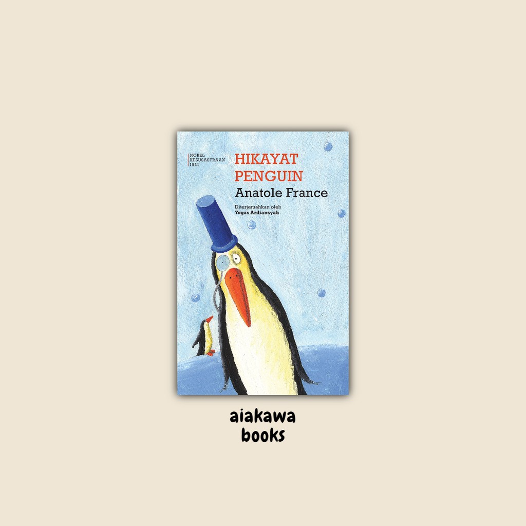 Hikayat Penguin - Anatole France
