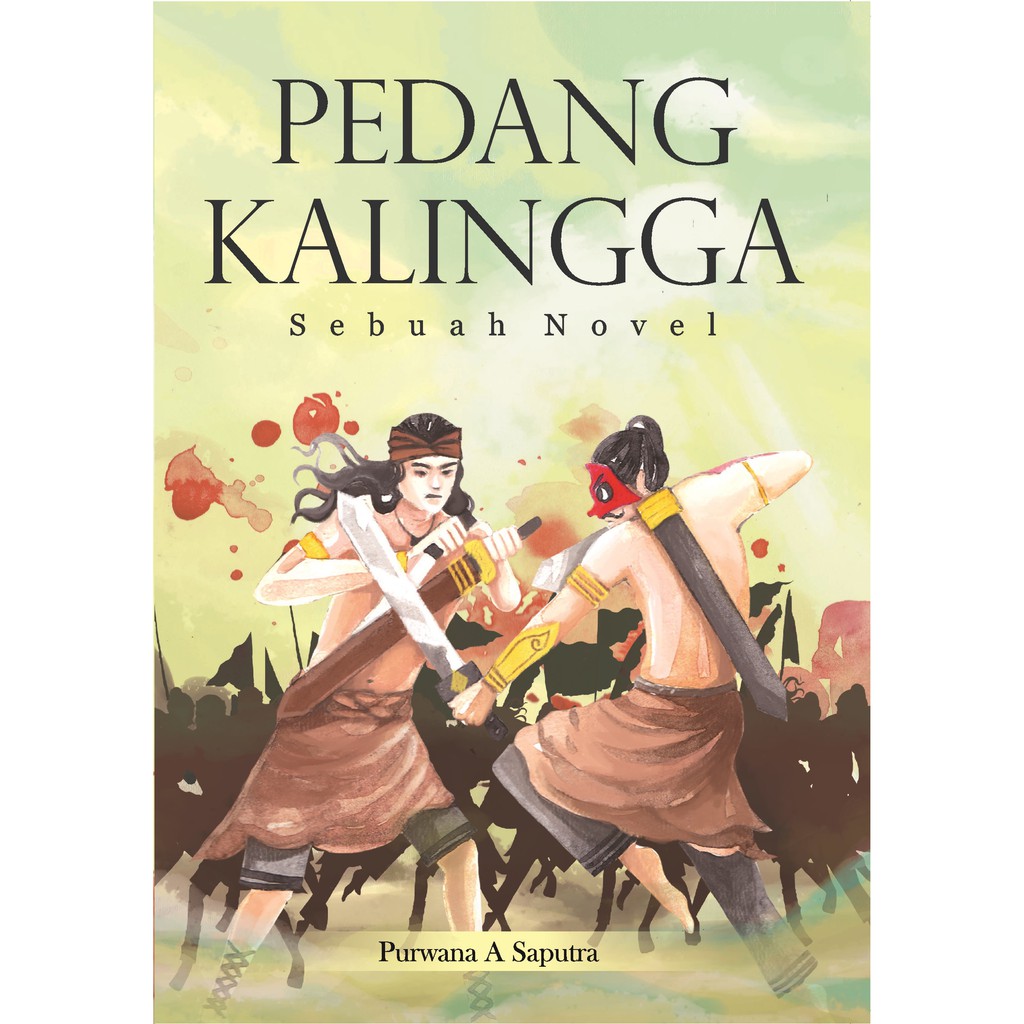 

Buku Pedang Kalingga - Basabasi