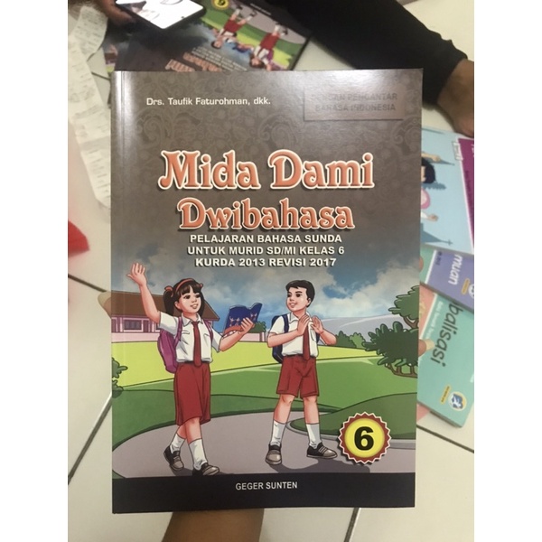 

Buku Bahasa sunda MIDA DAMI DWIBAHASA kelas 6 SD