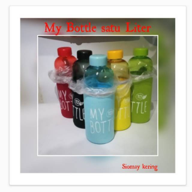 Botol Minum My Bottle 1 Liter / 1000 ml