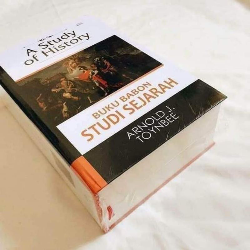 Buku A Study Of History Buku Babon Study Sejarah - Arnold J. Toynbee - Original