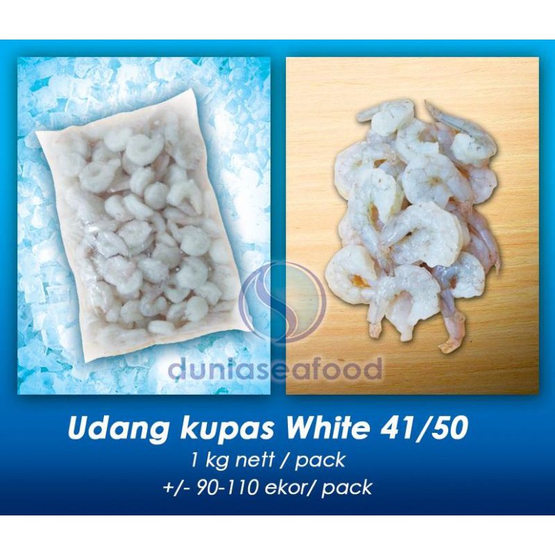 

Udang Kupas Vanamei/Premium White, Size 41/50, 1 kg/pack