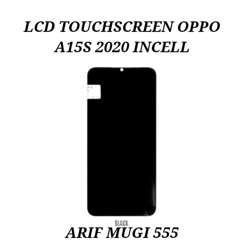 Lcd Fullset Touchscreen Oppo A15 2020 A15S Incell Original