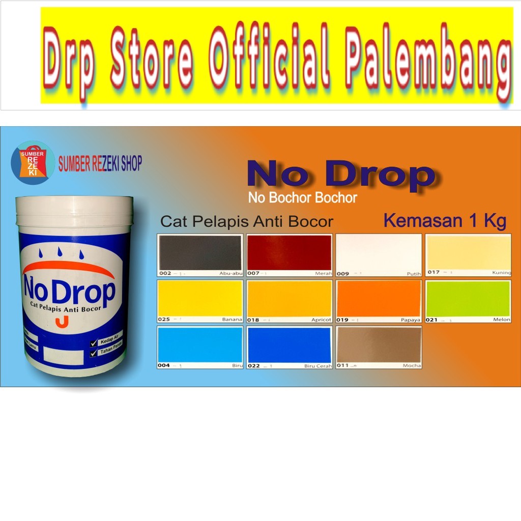 NO DROP 1KG WATEROROOF / CAT PELAPIS ANTI BOCOR