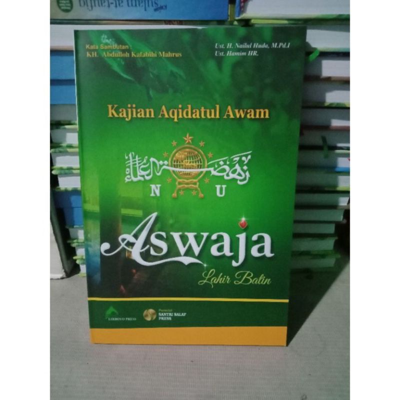 Kajian Aqidatul Awam Aswaja Lahir Batin Lirboyo - Original Terjemah Aqidatul Awam