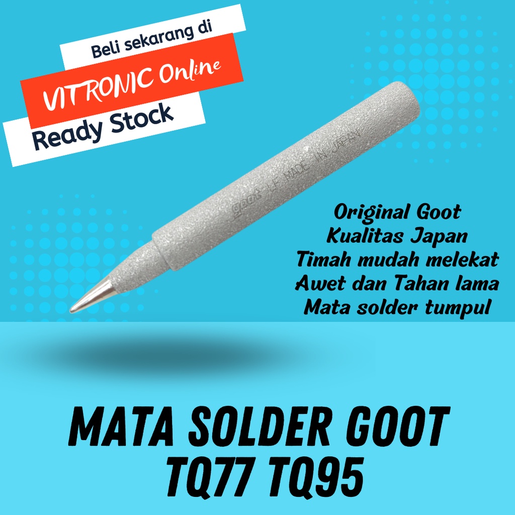 Mata Solder Goot TQ77 TQ95 Solder Tip Original Japan TQ77RTBL