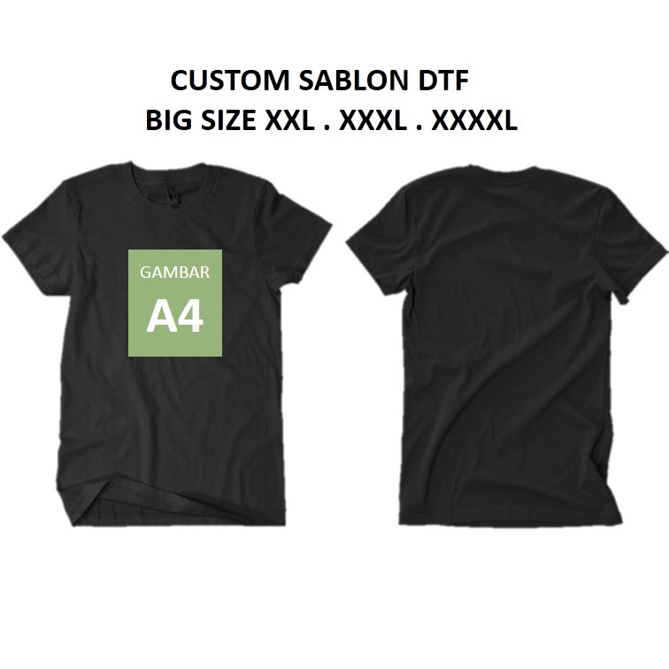 CUSTOM JUMBO SABLON DTF A4