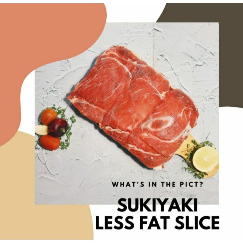 

DAGING SUKIYAKI / LOW FAT BEEF SLICE / DAGING RENDAH LEMAK