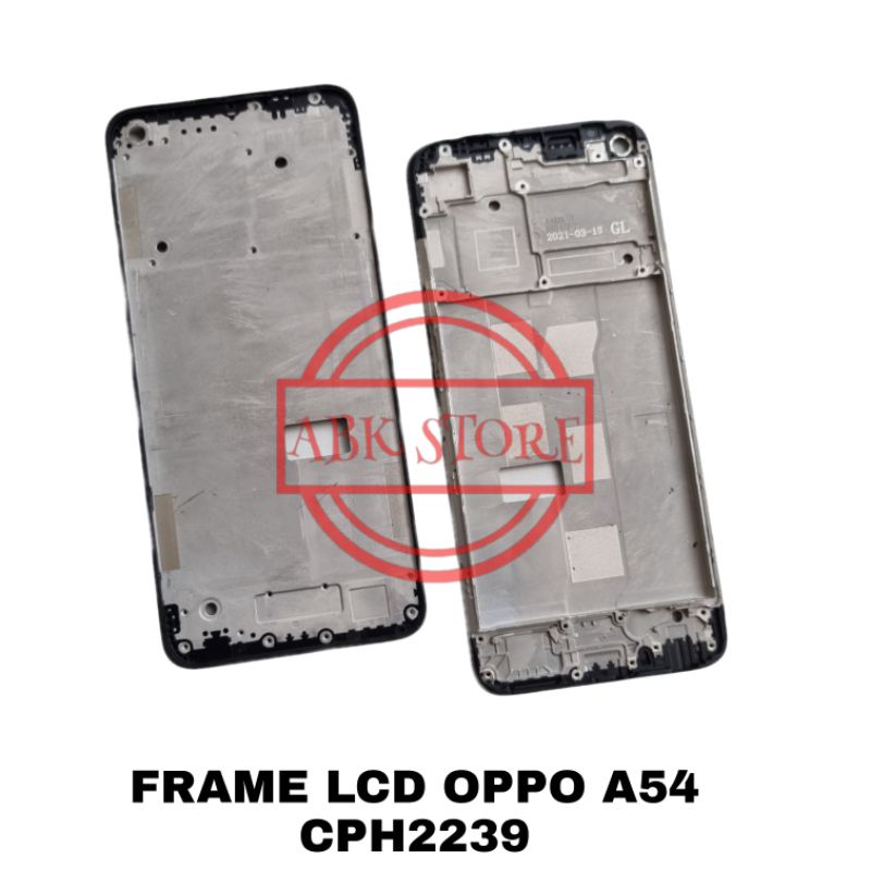 FRAME LCD - TATAKAN LCD - TULANG TENGAH LCD OPPO A54 CPH2239