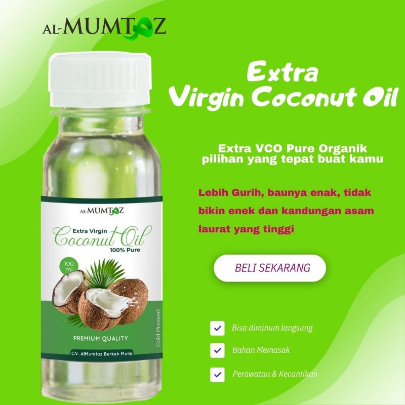 

Extra Vco Virgin Coconut Oil Asli Murni Organik Cold Pressed 100 ml Premium Pure Alami EVCO AlMumtaz