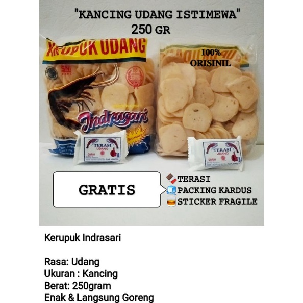 

KRUPUK UDANG INDRASARI UKURAN KANCING@250GRAM