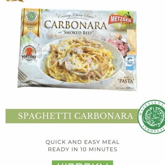 

Metzger Pasta Spaghetti Carbonara Halal Ready To Heat Porsi 2 Org