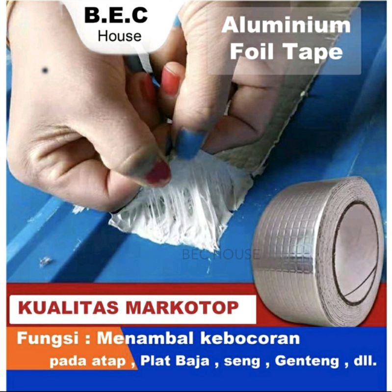 PROMO ] Lakban Anti Bocor Anti Air Tahan Panas Lakban Aluminium Foil Super Kuat Tambal Atap Lem