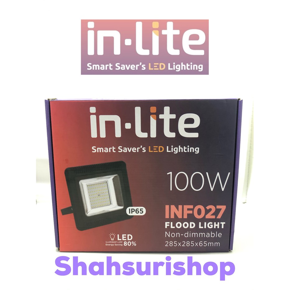 LAMPU SOROT LED INLITE IN-LITE 100w 100 W 100 WATT FLOODLIGHT INF027