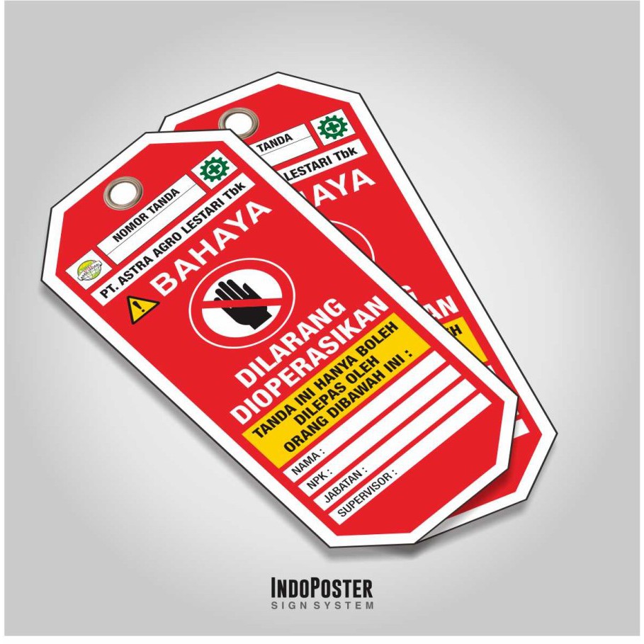 

Tag Out LOTO Lock Out Tag Out PVC Safety K3 OSHA ANSI ISO Bahaya Dilarang Dioperasikan Tanda Ini Hanya Boleh Dilepas Oleh Orang Dibawah Ini Custom Logo