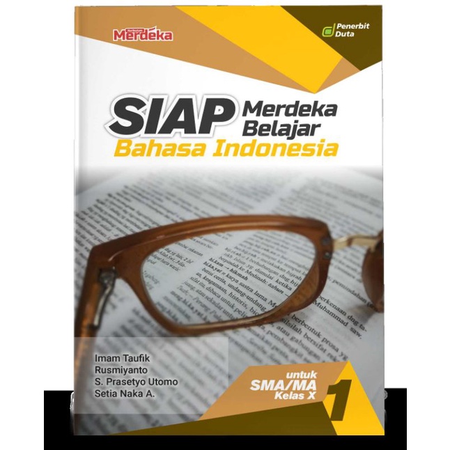 

SIAP Merdeka Belajar: Bahasa Indonesia SMA/MA Kelas X