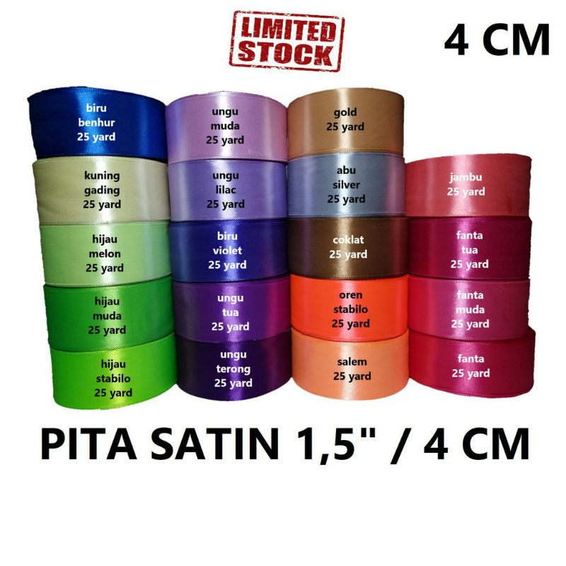 

Pita Satin 1,5 inch / 4 cm per Roll (25 yard)