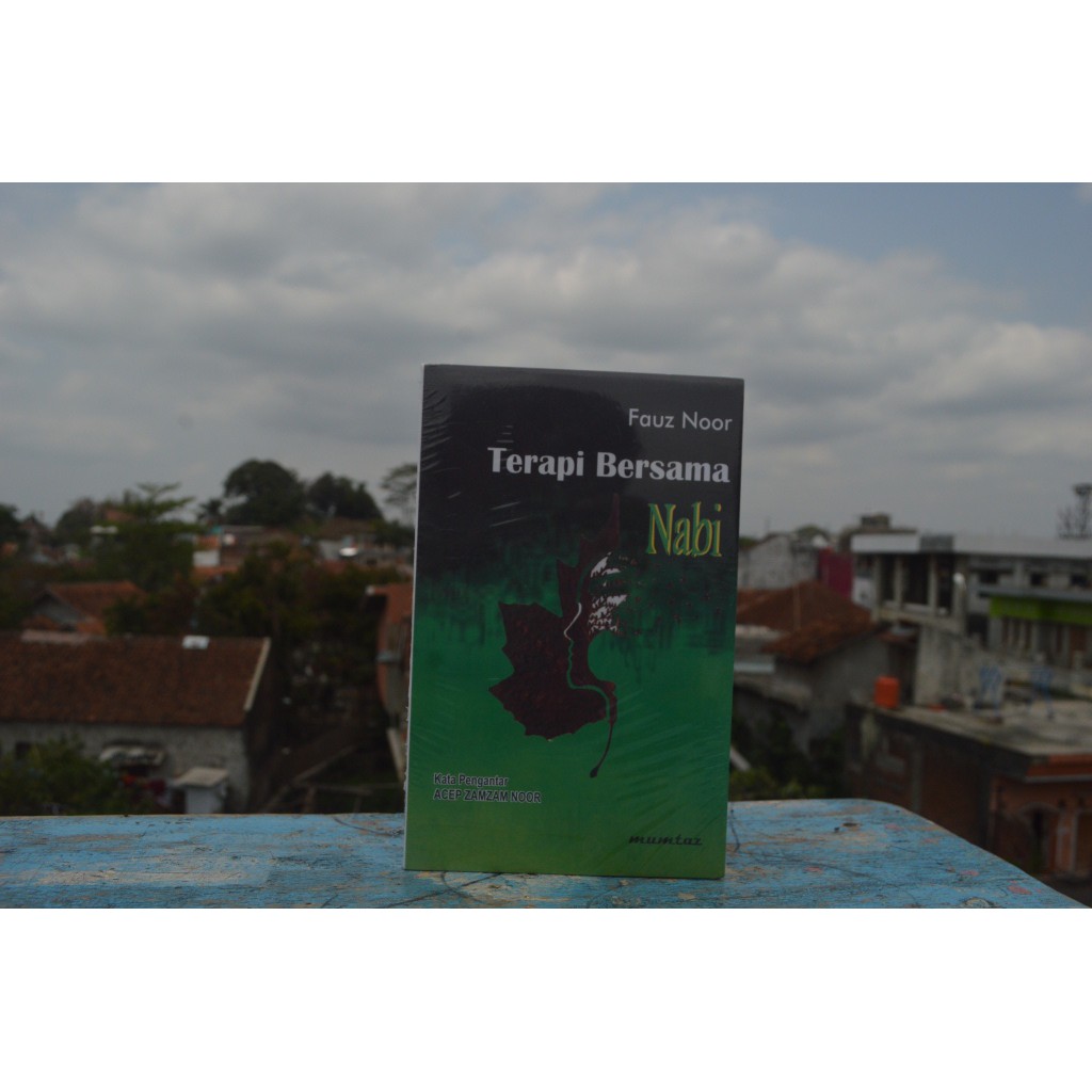 buku kumpulan puisi-puisi fauz noor peroses mendekat Tuhan-Terapi Bersama Nabi