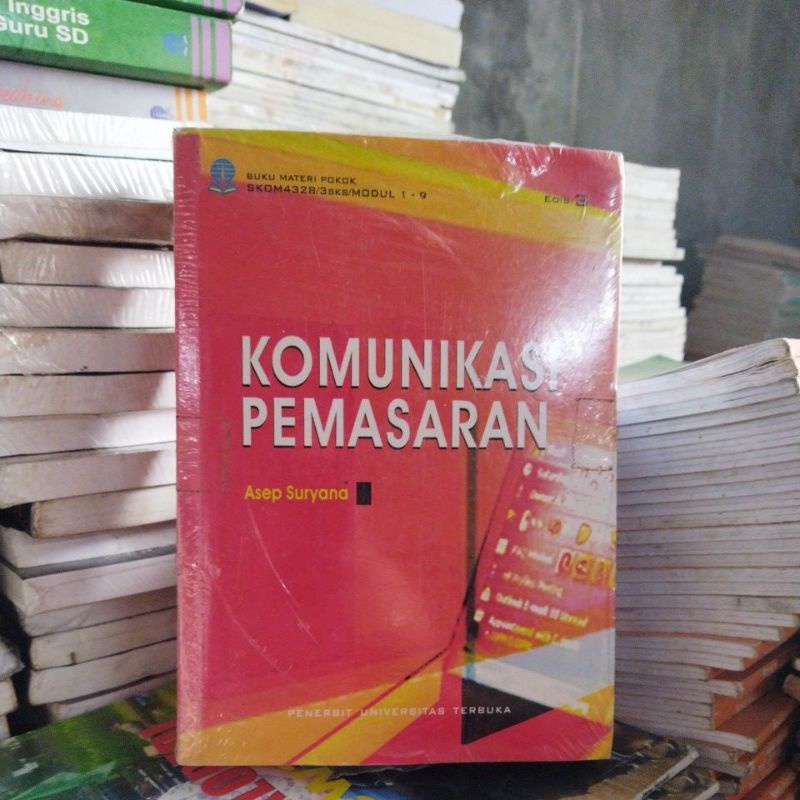 Jual Buku Materi Pokok Komunikasi Pemasaran UT. Buku Universitas ...