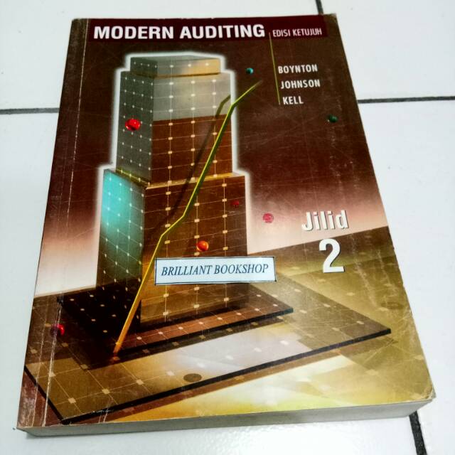 MODERN AUDITING 2 - by BOYNTON - JOHNSON - KELL