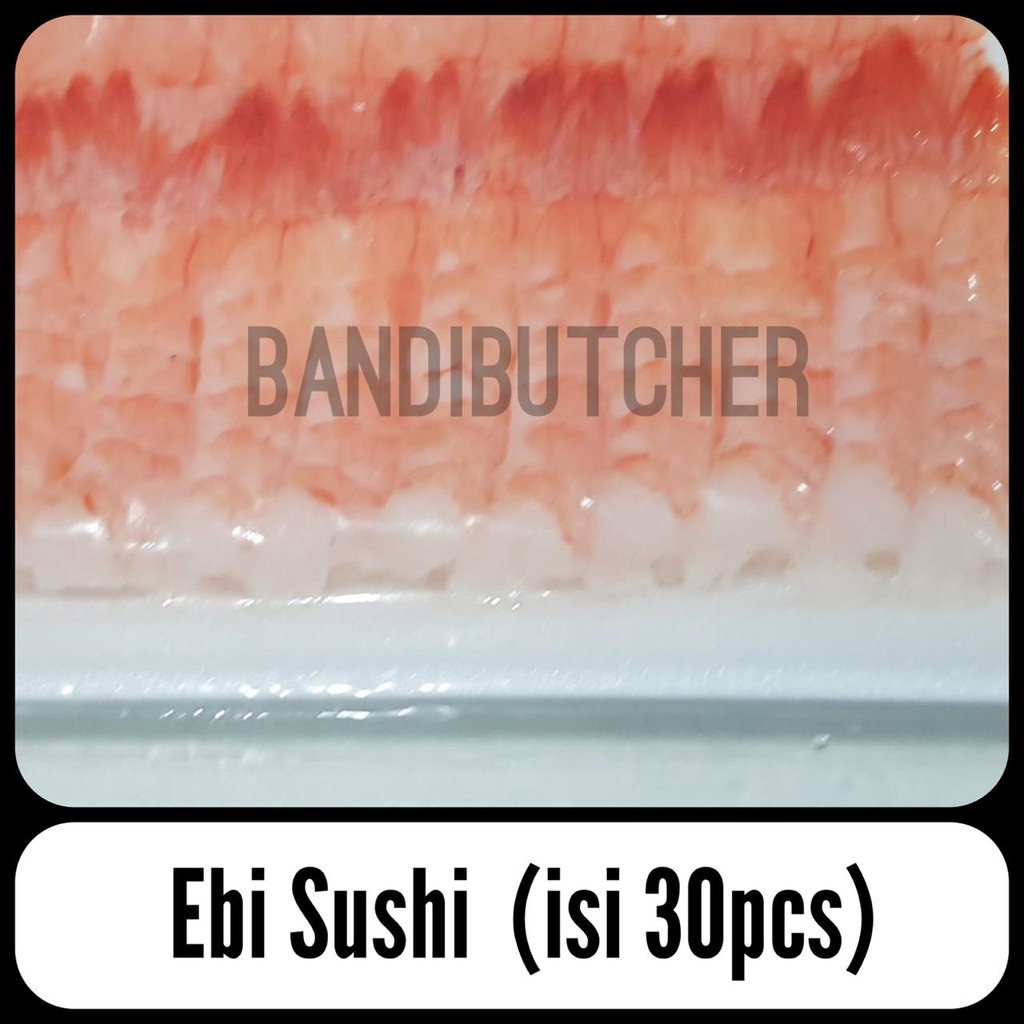 Ebi Sushi - Nigiri Butterfly Shrimp Udang Kupas Rebus Murah Bandi