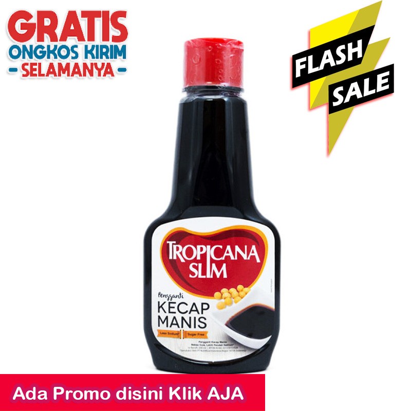 

Kecap manis Tropicanaslim 200ml