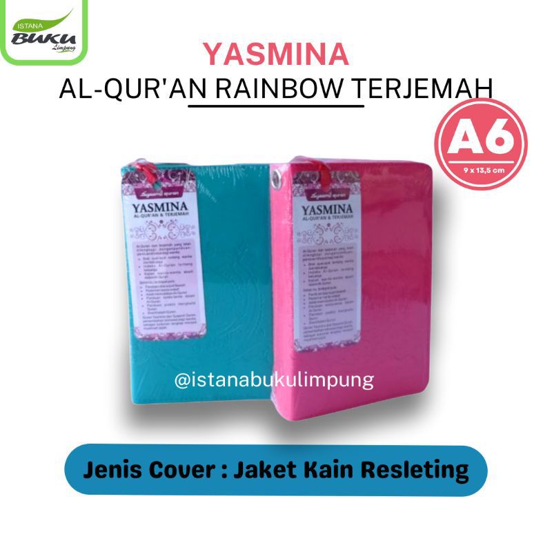 ALQURAN KECIL YASMINA RAINBOW A6 - AL QURAN TERJEMAH WANITA - ALQURAN TERJEMAH SYAMIL QURAN