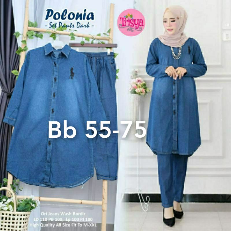 SET WANITA HIGH QUALITY JEANS//ONE SET//ANJANI SET//FENDINA SET//GEVANA SET//NAJIRA SET//SET//STELAN// POLONA SET//DAMALIA SET//45-60 kg-Polona jumbo 60-75