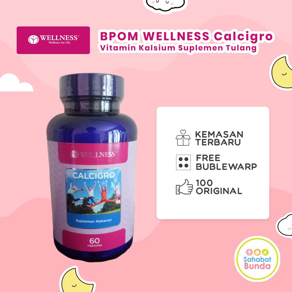 Bpom Wellness Calcigro Vitamin Kalsium Suplemen Tulang Shopee Indonesia