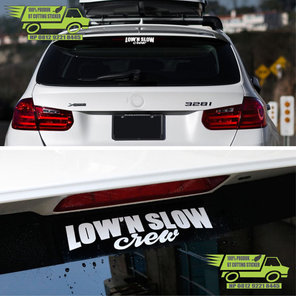 BT sticker mobil lown slow sticker mobil sticker kaca mobil sticker jdm sticker mobil sticker kaca m