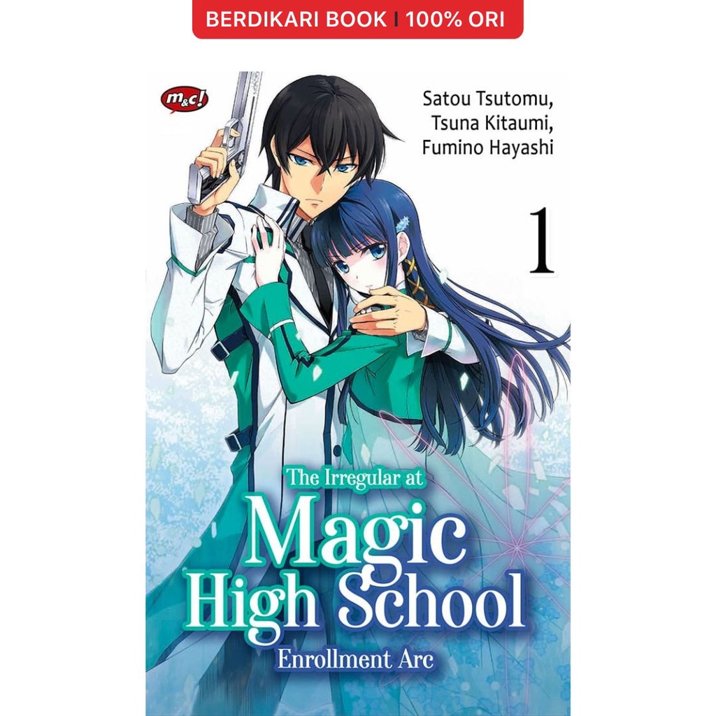 Berdikari - Komik The Irregular At Magic High School 01 - Gramedia