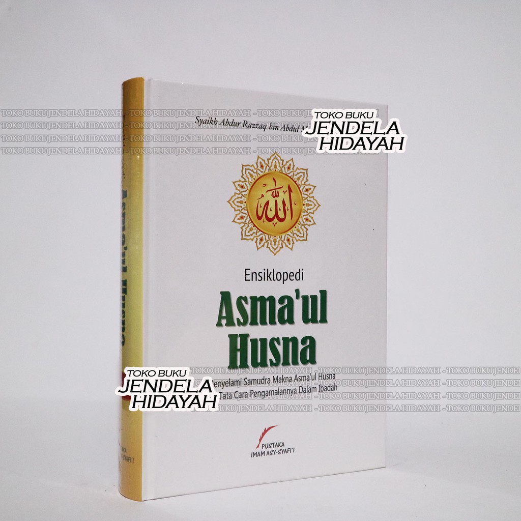 Ensiklopedi Asmaul Husna - Pustaka Imam Asy Syafii