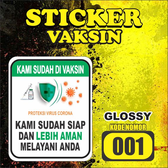 

Sticker Safety Sign Kami Sudah Di Vaksin laminasi glossy semua ready packing aman
