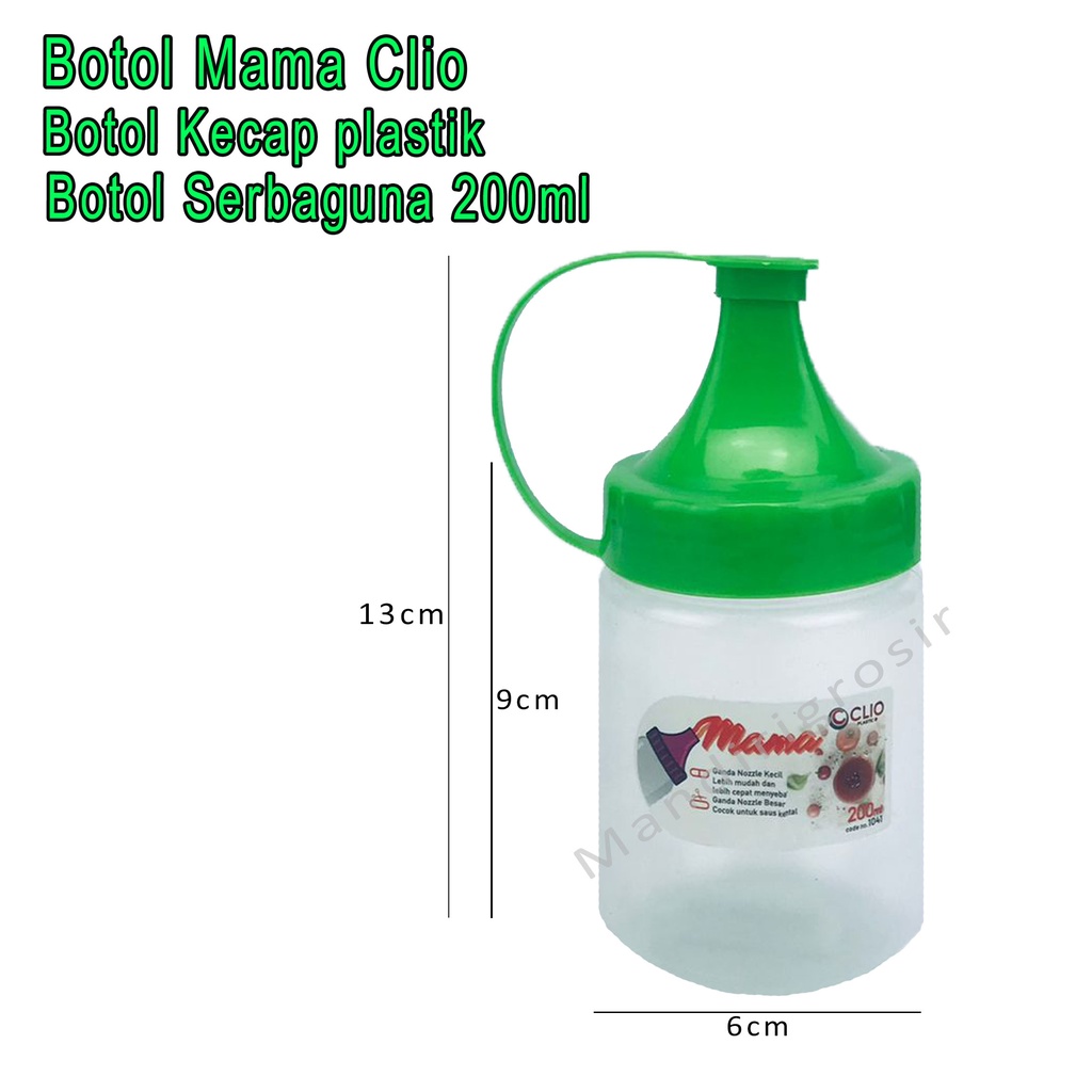 Botol Kecap plastik *Mama Clio * Botol Serbaguna 1041 *200ml