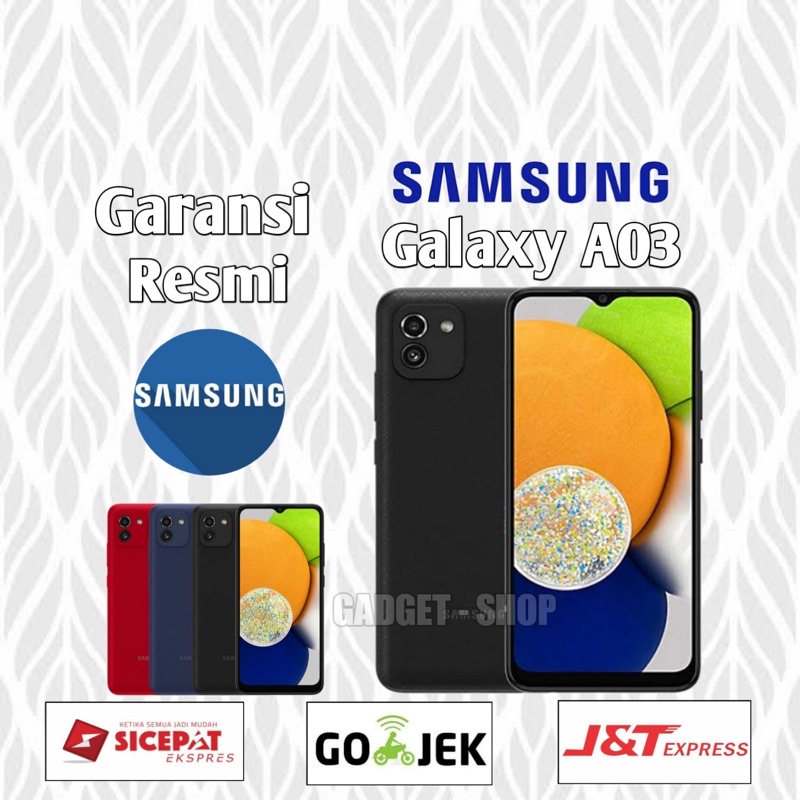 SAMSUNG GALAXY A03 &amp; A04E 3/32 &amp; 4/64 GARANSI RESMI SAMSUNG 1 TAHUN (NEW) SEGEL SAMSUNG RESMI 100%