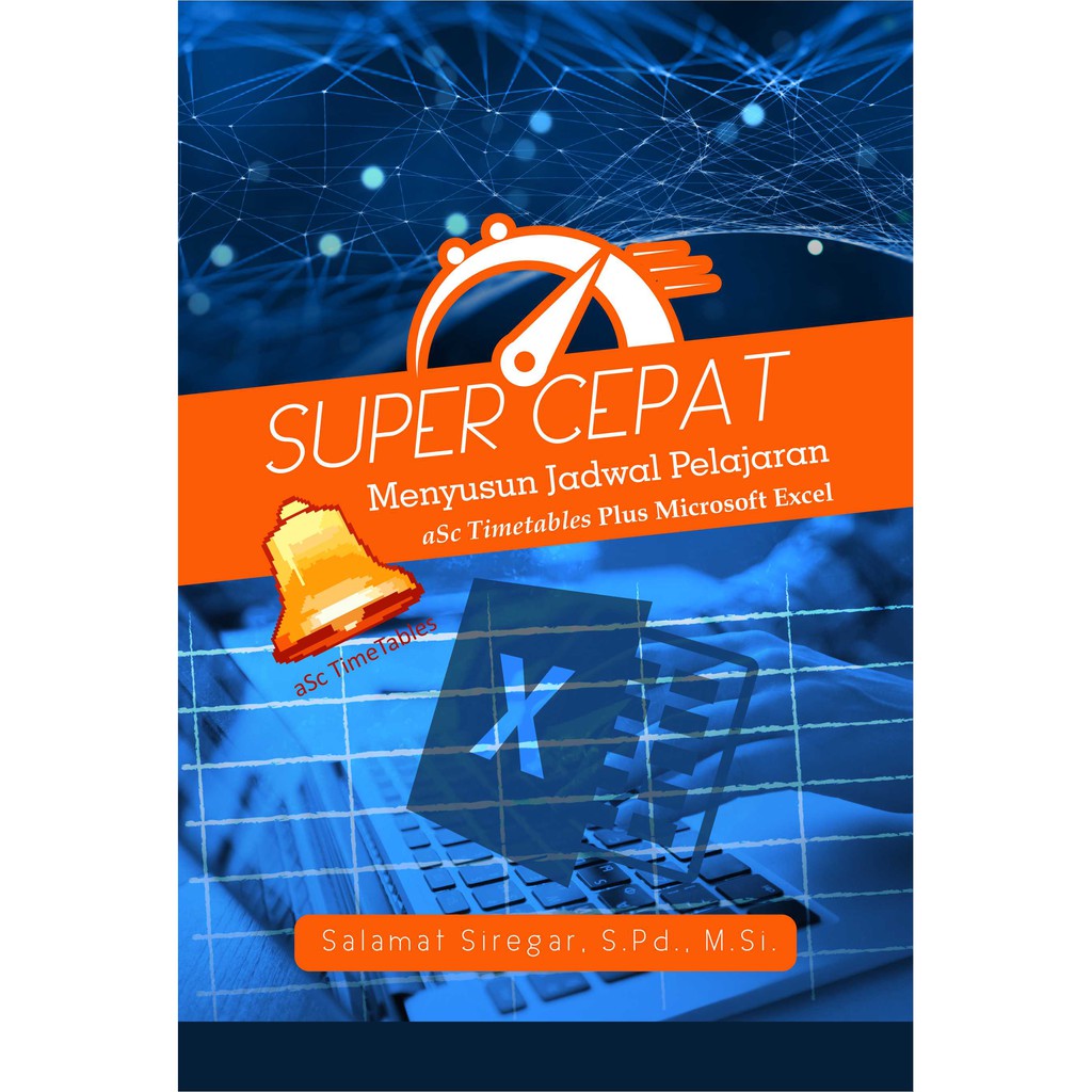 

Deepublish - Buku SUPER CEPAT MENYUSUN JADWAL PELAJARAN