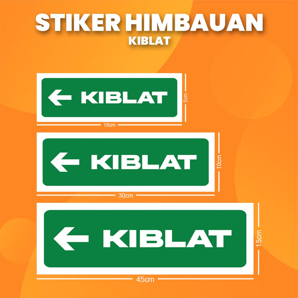 

Stiker K3 Kiblat "Kiri" / Sticker HSE Qibla "Left" (Print Tajam & Anti Air)