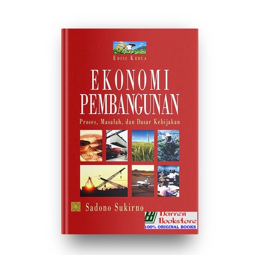 Ekonomi Pembangunan - Sadono Sukirno - ORIGINAL