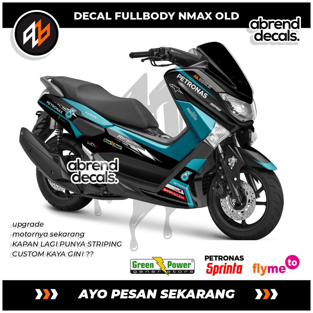 DECAL FULLBODY NMAX PETRONAS / STIKER NMAX / DECAL NMAX / STIKER PETRONAS ROSSI 2021