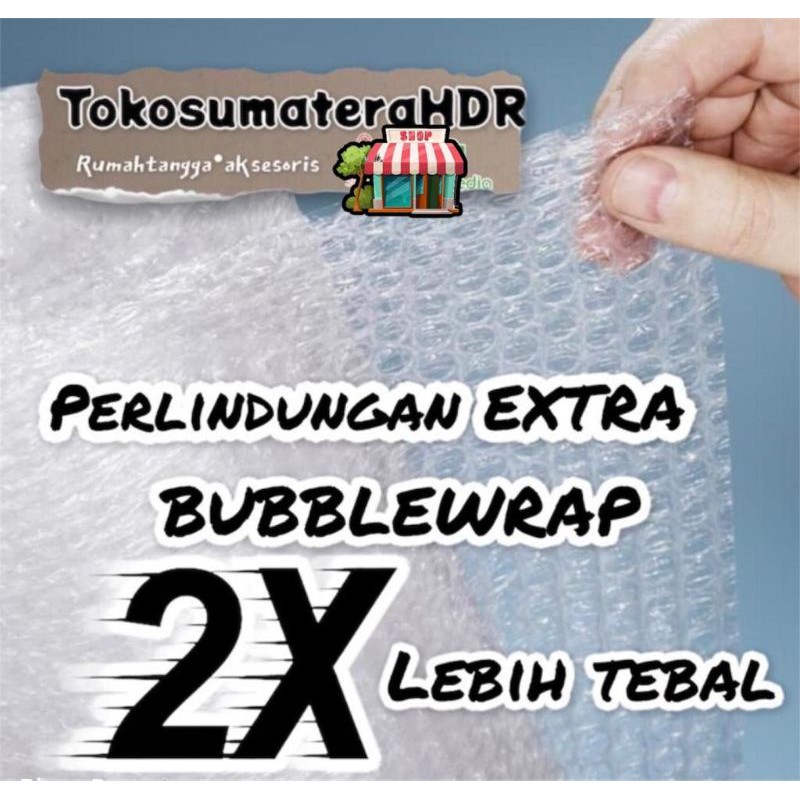 

Bubble Wrap tambahan per Pcs