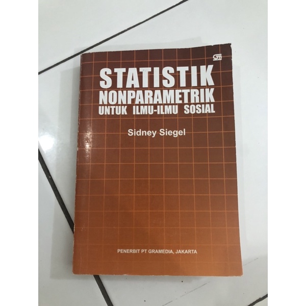 Statistik Non Parametik untuk ilmu-ilmu sosial sidney siegel second