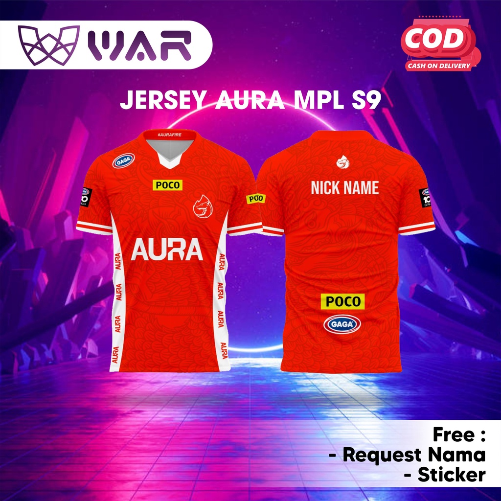 Jual PO Jersey AURA S9 2022 Terbaru Kaos Gaming Mobile Legend Free Fire