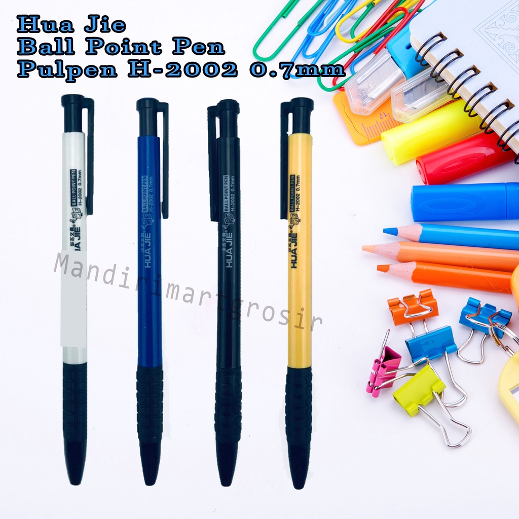 Ball Point Pen *Hua Jie * Pulpen H-2002 * 0.7mm