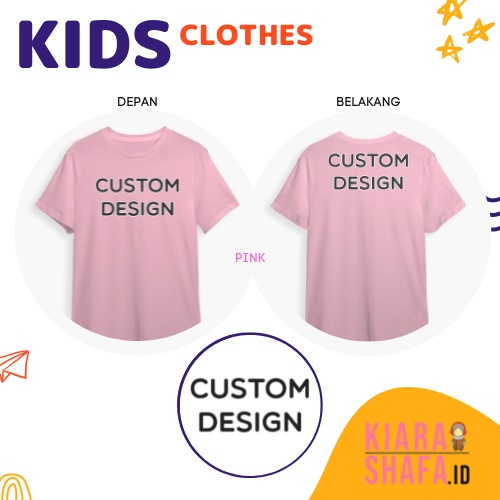 Kiarashafa - Kaos Anak [CUSTOM DESIGN]