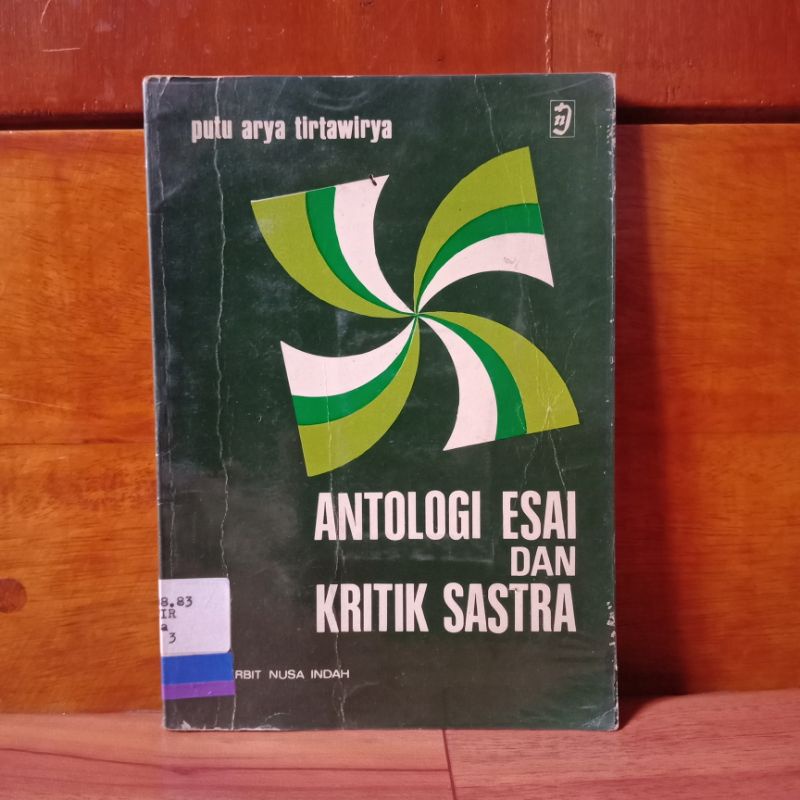 BUKU ORIGINAL ANTOLOGI ESAI DAN KRITIK SASTRA - PUTU ARYA TIRTAWIRYA