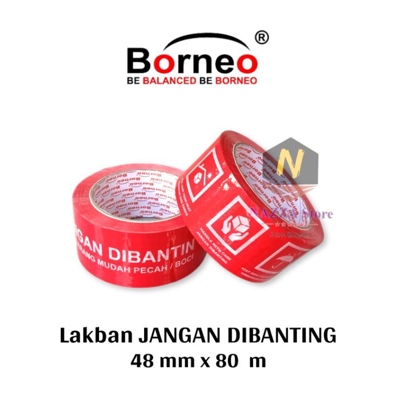 

Lakban Borneo Merah Jangan Dibanting Fragile - TEBAL