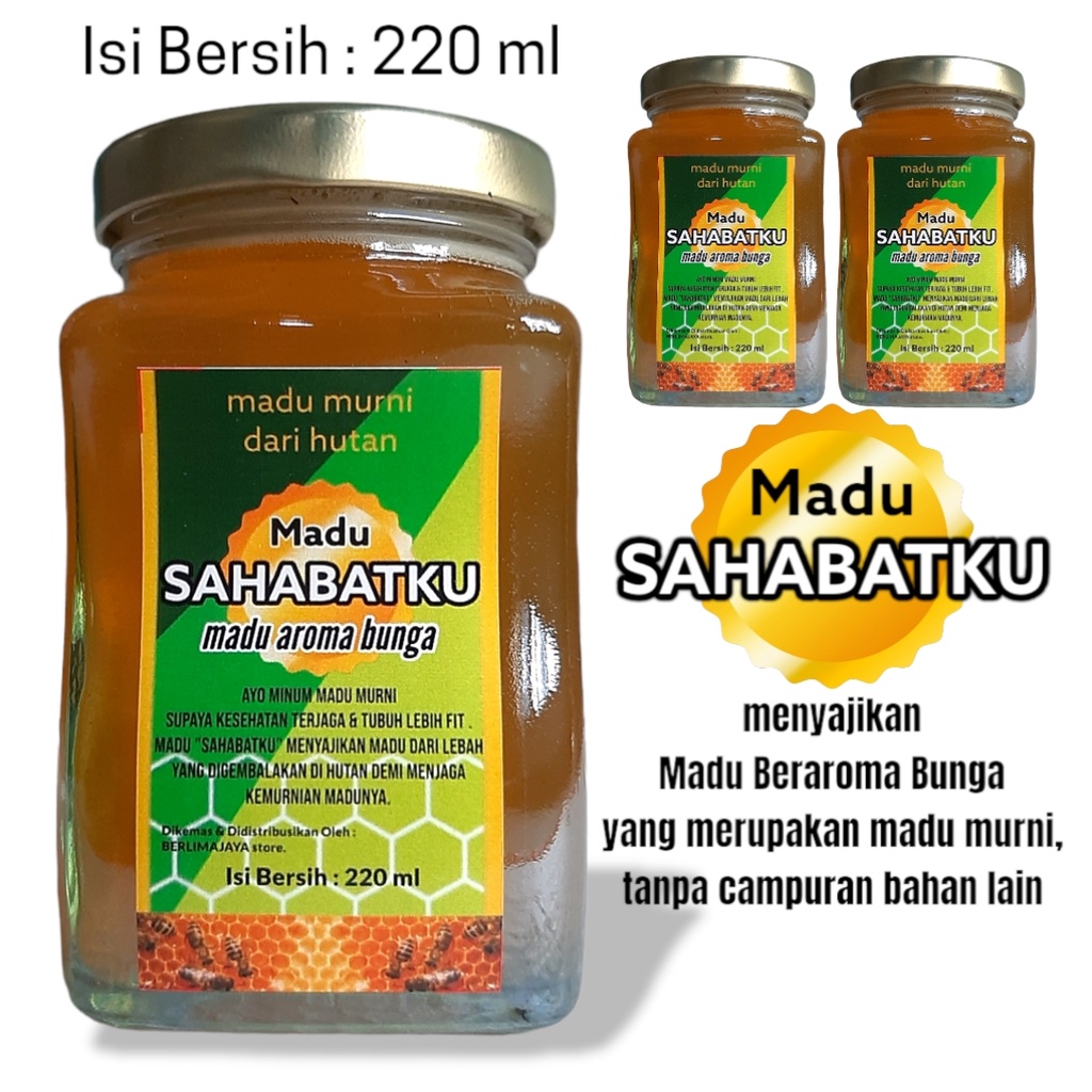 

Madu SAHABAT Madu Aroma Bunga 220ml I Madu Bunga Randu I Madu Murni Hasil Hutan I Madu Murni Tanpa Campuran