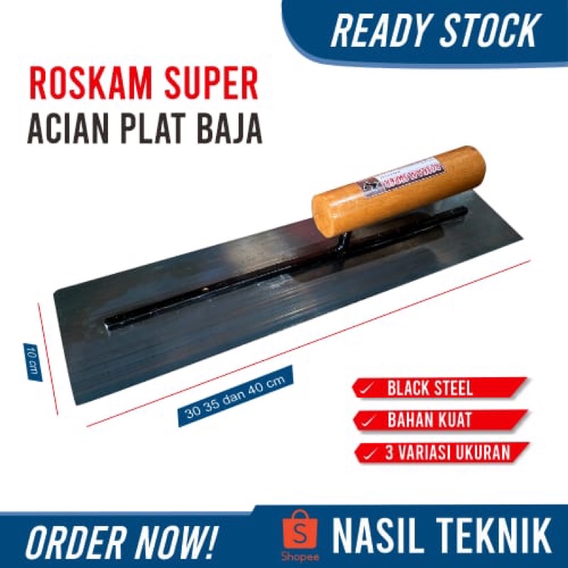 Super Roskam/Acian Plat Baja Blacksteel