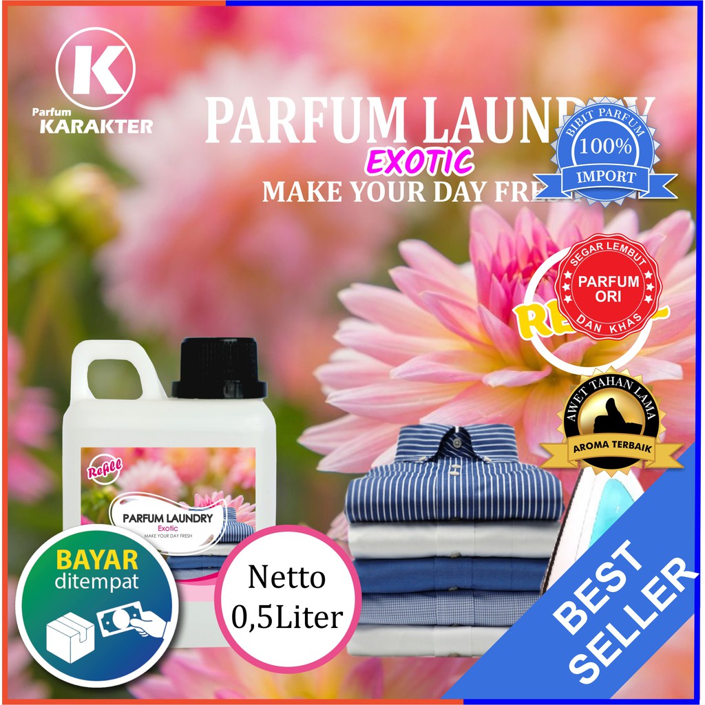Parfum Laundry Aroma Exotic Wangi &amp; Tahan Lama Kemasan Refil 500 ml | Bisa Cod | Terlaris
