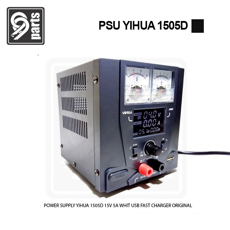 Power Supply YIHUA 1505D / Yihua 1505D DC Power Supply Hp Ponsel 15V 5A ORI kabel power supply WHIT 